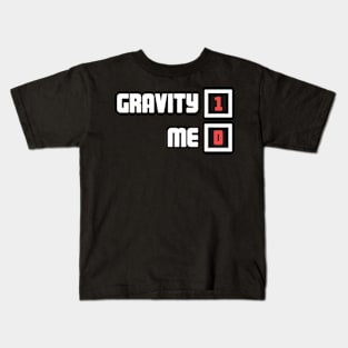 Gravity - Get Well Gift Fractured Broken Knee Cap Kids T-Shirt